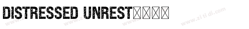 DISTRESSED UNREST字体转换